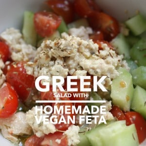 Greek salad with homemade vegan feta