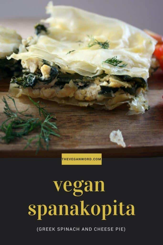 Recipe: Vegan spanakopita (Greek spinach and cheese pie) with homemade vegan cheese