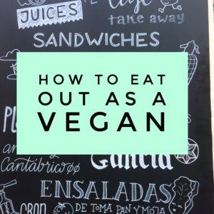 How to eat out as a vegan