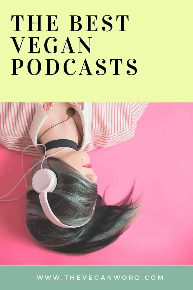 Looking for the best vegan podcasts to listen to right now? Find the top vegan podcasts in nutrition, activism, lifestyle and more.