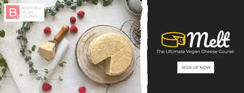 Vegan cheese-making course from Brownble