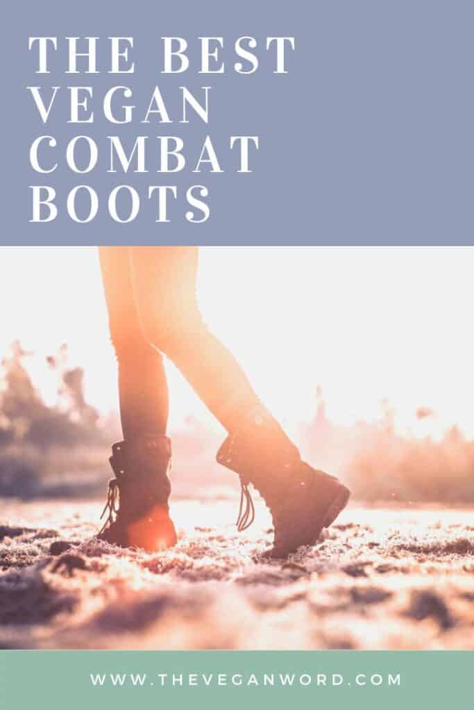 Pinterest image showing person wearing combat boots walking with text "the best vegan combat boots"