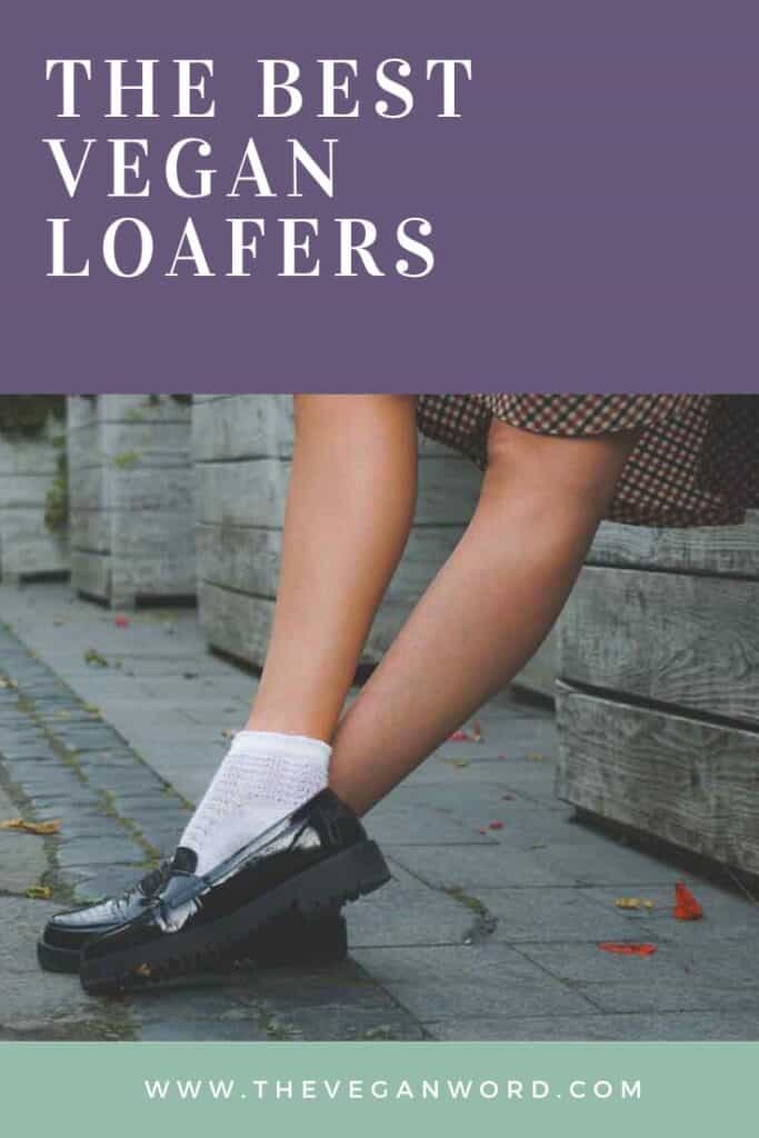 Pinterest image showing person leaning against wall while wearing loafers and socks. Text says "the best vegan loafers"