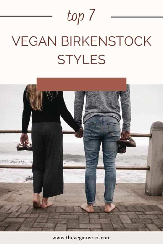 Looking for Birkenstocks and want to know if you can find a vegan version? You can! Click here to see 7 vegan Birkenstock styles, plus 7 alternatives from all-vegan brands!