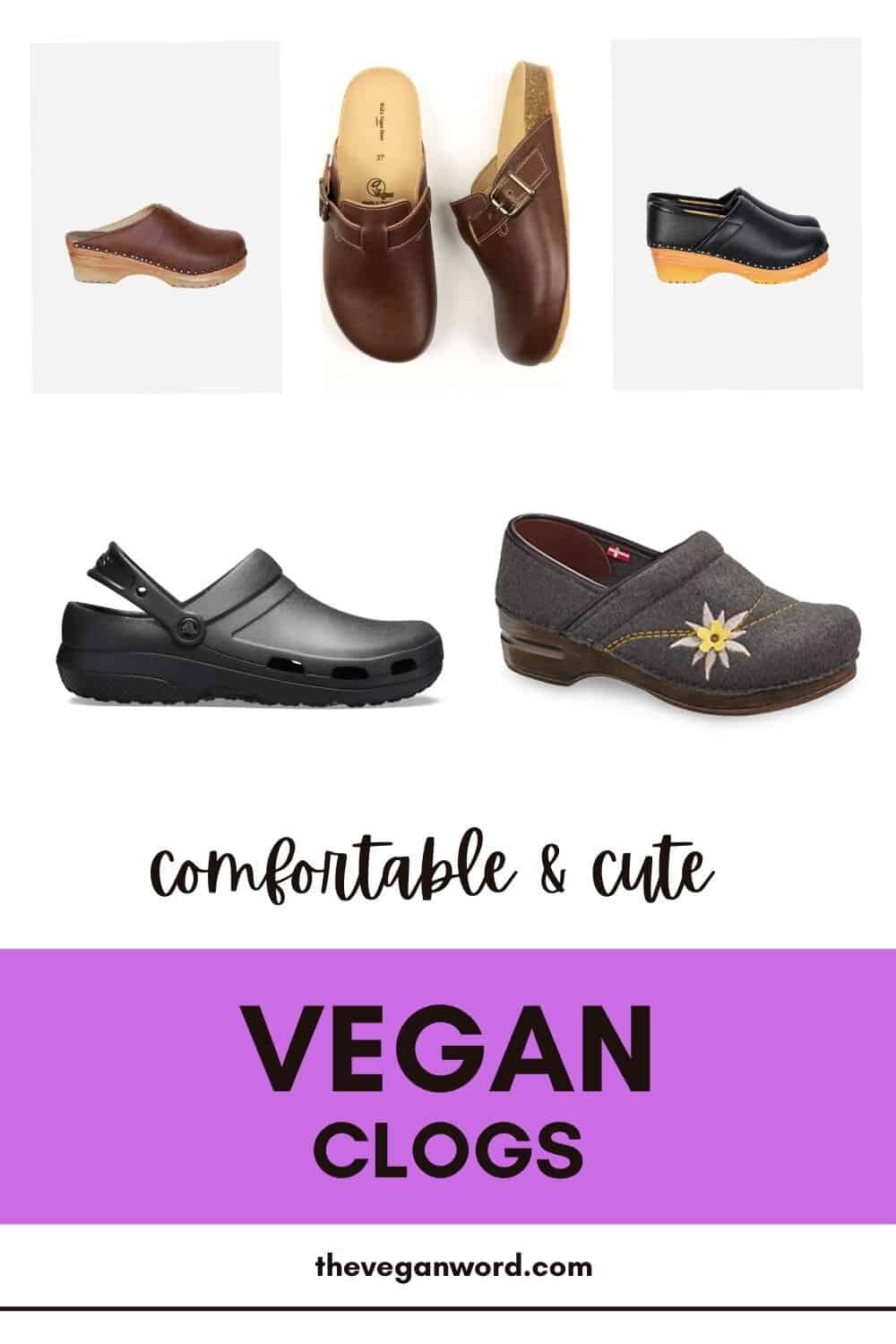 Pinterest image showing vegan clogs and text that reads "comfortable & cute vegan clogs"