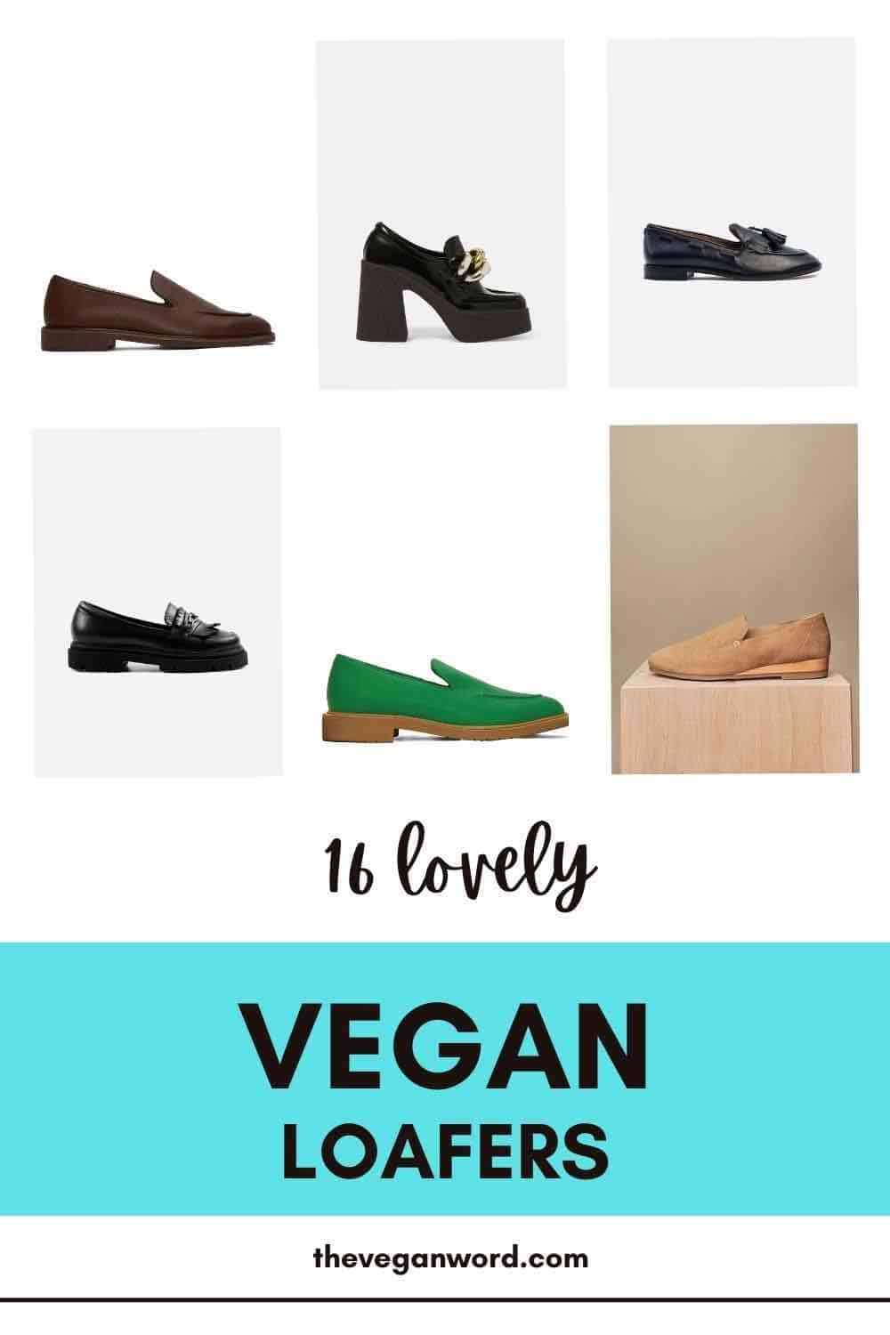 Pinterest image showing vegan loafers and text that reads "16 lovely vegan loafers"